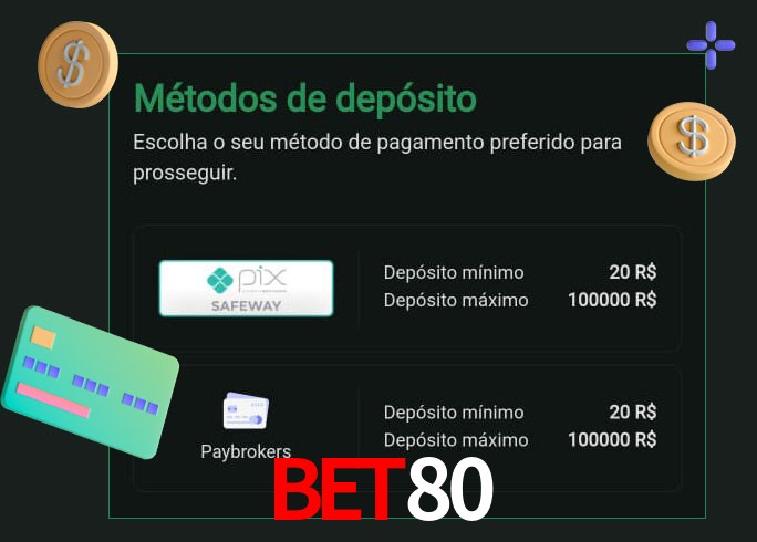 O cassino bet80 oferece uma grande variedade de métodos de pagamento