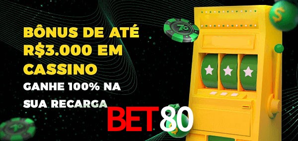 bet80 melhor bônus de depósito